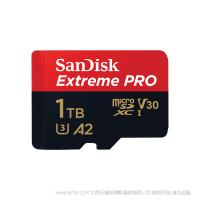 闪迪 SDSQXCZ-1T00-ZN6MA  闪迪至尊极速移动™ microSDXC™ UHS-I 存储卡 SanDisk 产品 microSD卡 TF卡 