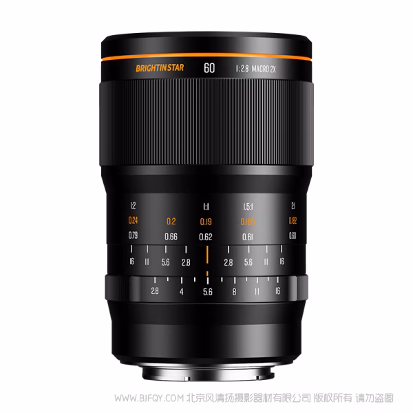 BrightnStar 星曜  MF 60mmF2.8  2倍微距 手动对焦镜头 APS-C  BS-MFC6028 E/RF/EOSM/XF/Z/M43